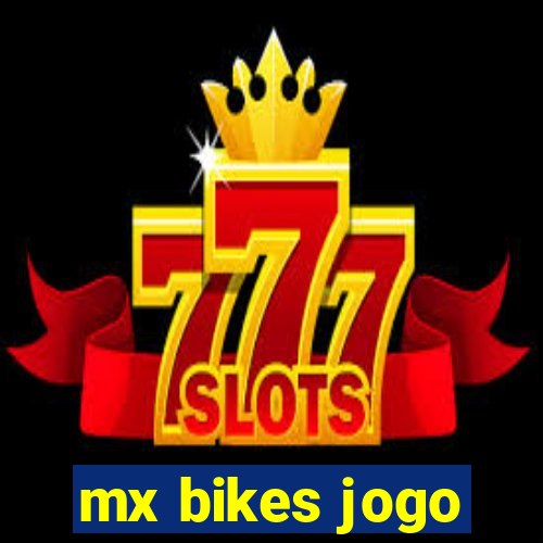 mx bikes jogo